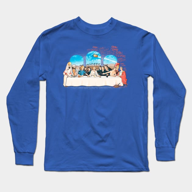 The last dinner of Brian Long Sleeve T-Shirt by Cromanart